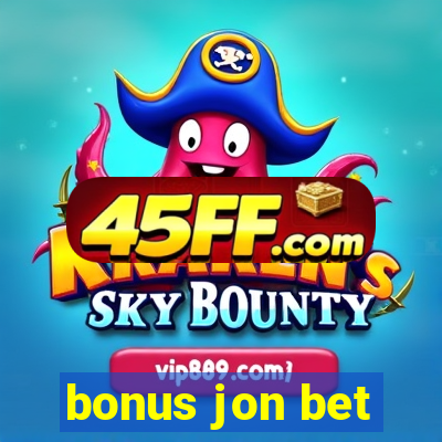 bonus jon bet